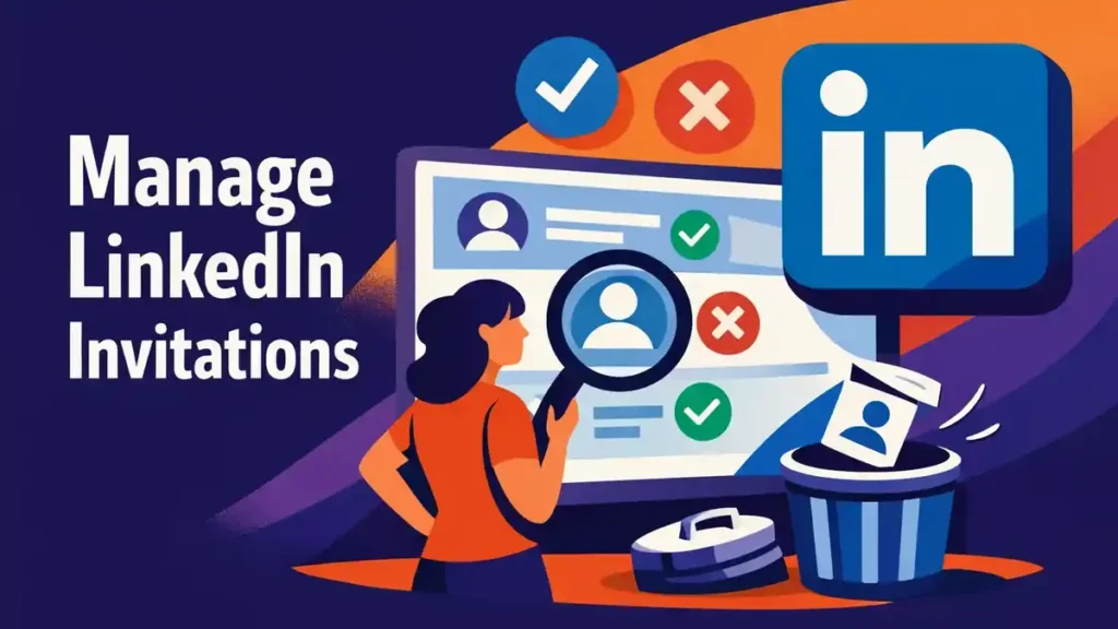 Openstaande LinkedIn uitnodigingen bekijken en verwijderen