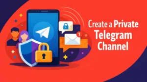 Een privé Telegram kanaal maken